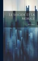Le Suicide Et La Morale
