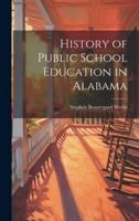 History of Public School Education in Alabama