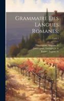 Grammaire Des Langues Romanes;; Tome 4