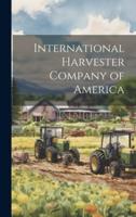 International Harvester Company of America