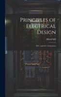 Principles of Electrical Design; D.C. And A.C. Generators