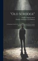 "Old Scrooge"