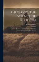 Theology, the Science of Religion