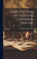Zaba's Method of Studying Universal History