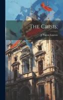 The Crisis;