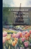 A Grammar of the Dutch Language