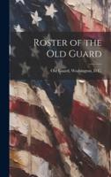 Roster of the Old Guard