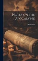 Notes on the Apocalypse