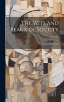 The Wits and Beaux of Society; Volume 1