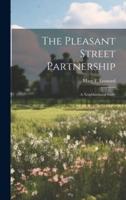 The Pleasant Street Partnership