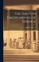 The Hauton Timorumenos of Terence