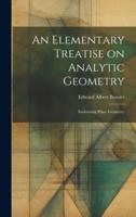 An Elementary Treatise on Analytic Geometry