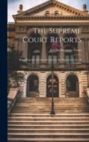 The Supreme Court Reports