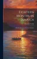 Eighteen Months in Jamaica