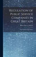 Regulation of Public Service Companies in Great Britain