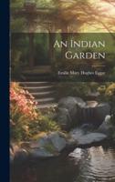 An Indian Garden
