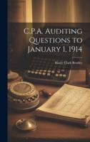 C.P.A. Auditing Questions to January 1, 1914