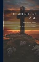 The Apostolic Age