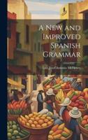 A New and Improved Spanish Grammar