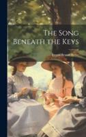 The Song Beneath the Keys
