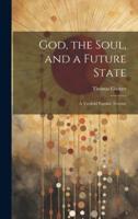 God, the Soul, and a Future State
