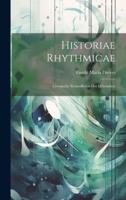 Historiae Rhythmicae