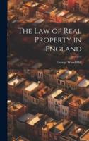The Law of Real Property in England