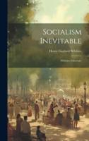 Socialism Inevitable