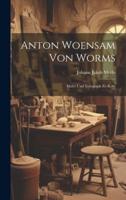 Anton Woensam Von Worms