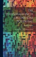 Die Potentialfunction Und Das Potential