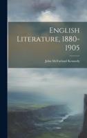 English Literature, 1880-1905