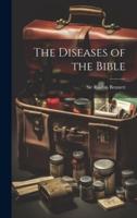 The Diseases of the Bible
