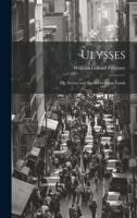 Ulysses; or, Scenes and Studies in Many Lands