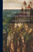 The Old and Middle English