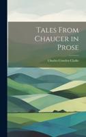 Tales From Chaucer in Prose