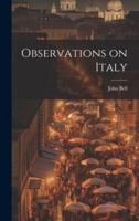 Observations on Italy