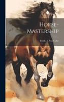 Horse-Mastership