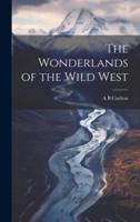 The Wonderlands of the Wild West