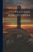 Clavdiani Mamerti Opera