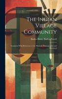 The Indian Village Community