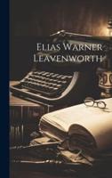Elias Warner Leavenworth