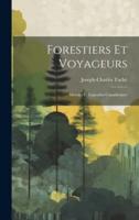 Forestiers Et Voyageurs