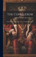 The Conqueror