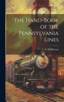 The Hand-Book of the Pennsylvania Lines