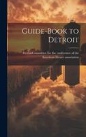 Guide-Book to Detroit