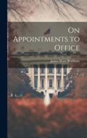 On Appointments to Office