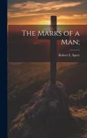 The Marks of a Man;