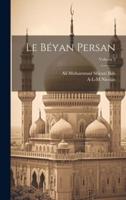 Le Béyan Persan; Volume 2