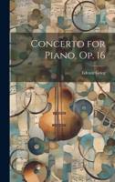 Concerto for Piano, Op. 16