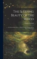 The Sleeping Beauty of the Wood